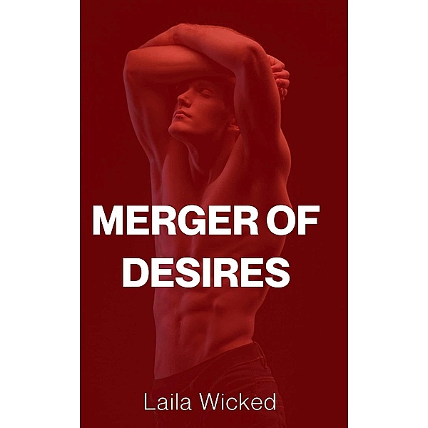 Merger of Desires, Laila Wicked