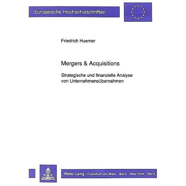 Mergers & Acquisitions, Friedrich Huemer