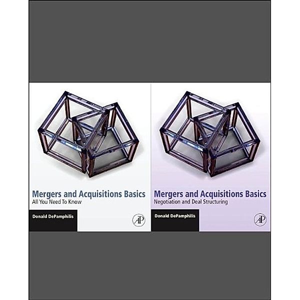 Mergers and Acquisitions Basics - SET, 2 Volumes, Donald DePamphilis