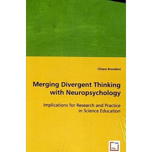 Merging Divergent Thinking with Neuropsychology, Chiara Brandoni
