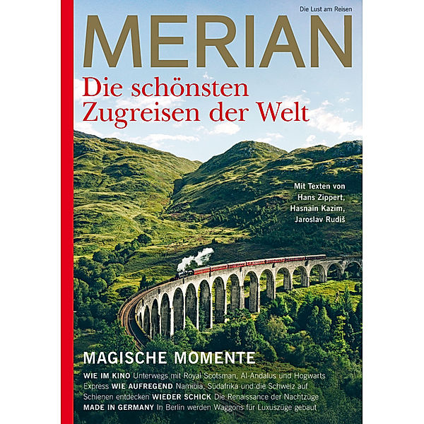 MERIAN Die schönsten Zugreisen der Welt 10/2022, Hans Zippert, Hasnain Kazim, Jaroslav Rudis