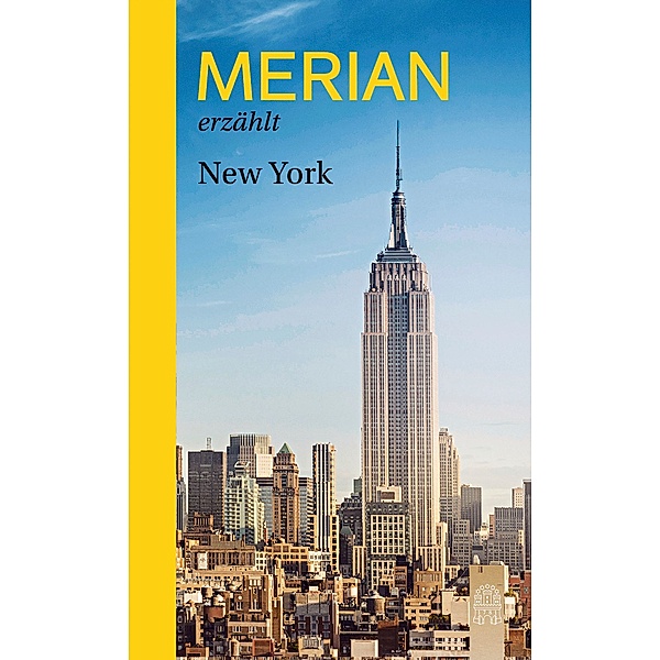 MERIAN erzählt New York
