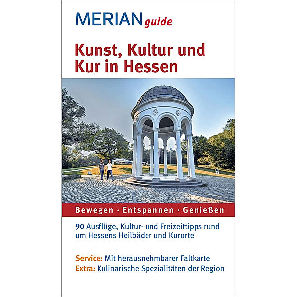 Merian guide Kunst, Kultur und Kur in Hessen, Karin Willen