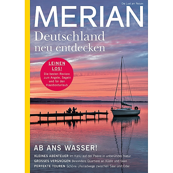 MERIAN Hefte / MERIAN Magazin Deutschland neu entdecken / Ab ans Wasser 08/21