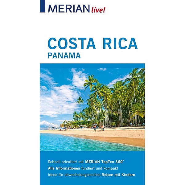 MERIAN live! Reiseführer Costa Rica Panama, Otrun Egelkraut