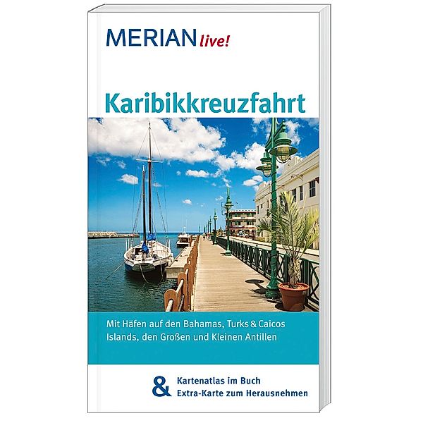 Merian live! Reiseführer Karibikkreuzfahrt, Birgit Müller-Wöbcke