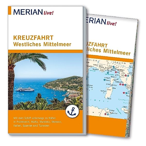 MERIAN live! Reiseführer Kreuzfahrt Westliches Mittelmeer, Holger Wolandt