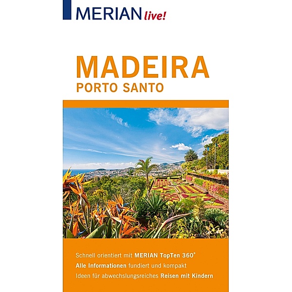 MERIAN live! Reiseführer Madeira Porto Santo, Beate Schümann