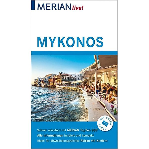 MERIAN live! Reiseführer Mykonos, Hans W. Korfmann