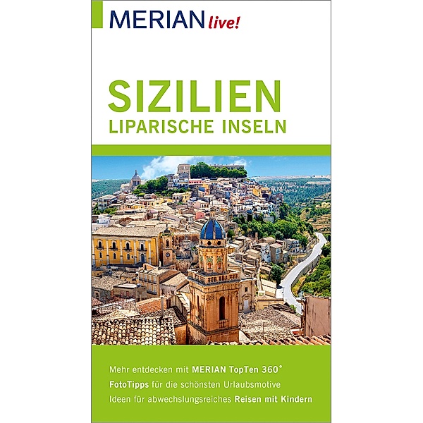 MERIAN live! Reiseführer Sizilien Liparische Inseln / MERIAN live!, Ralf Nestmeyer