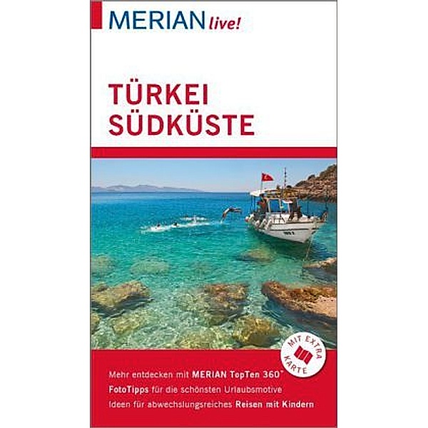 MERIAN live! Reiseführer Türkei Südküste, Dirk Engelhardt
