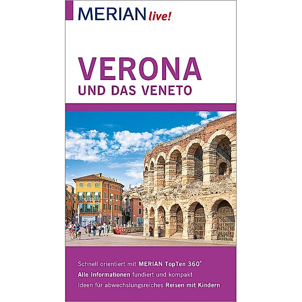 MERIAN live! Reiseführer Verona und das Veneto / MERIAN live!, Susanne Wess, Nicoletta De Rossi