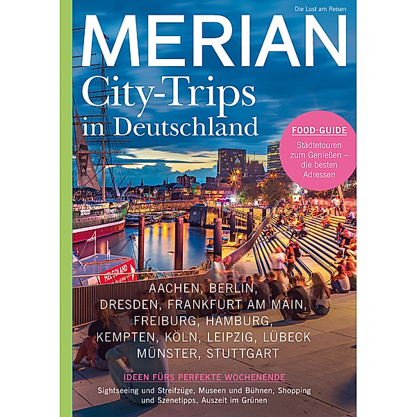 MERIAN Magazin Deutschland neu entdecken - City Trips 11/21