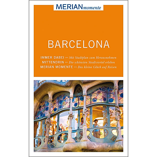 MERIAN momente Reiseführer Barcelona, Sascha Borrée