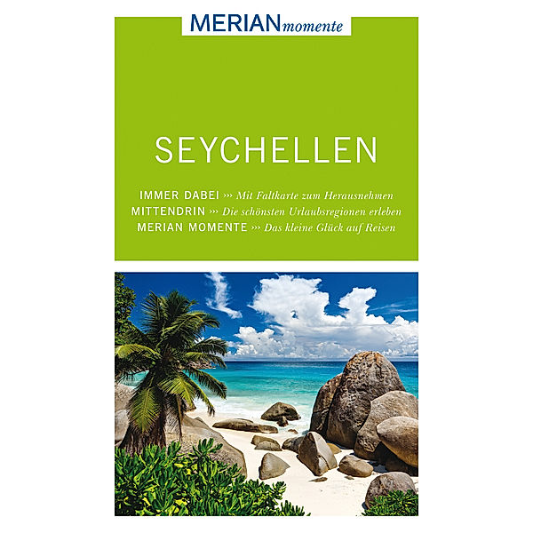 MERIAN momente Reiseführer Seychellen, Anja Bech