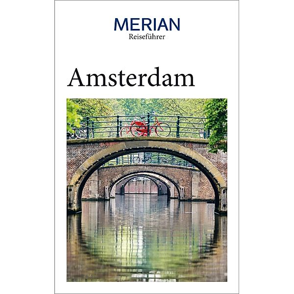 MERIAN Reiseführer Amsterdam, Annette Birschel