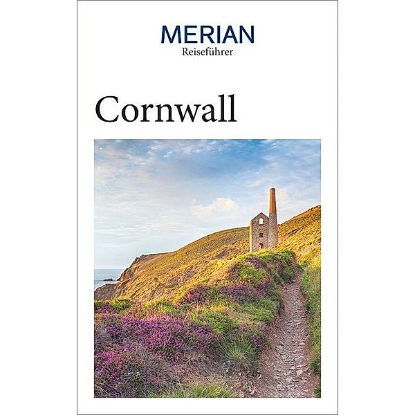 MERIAN Reiseführer / MERIAN Reiseführer Cornwall, Antje Gerstenecker