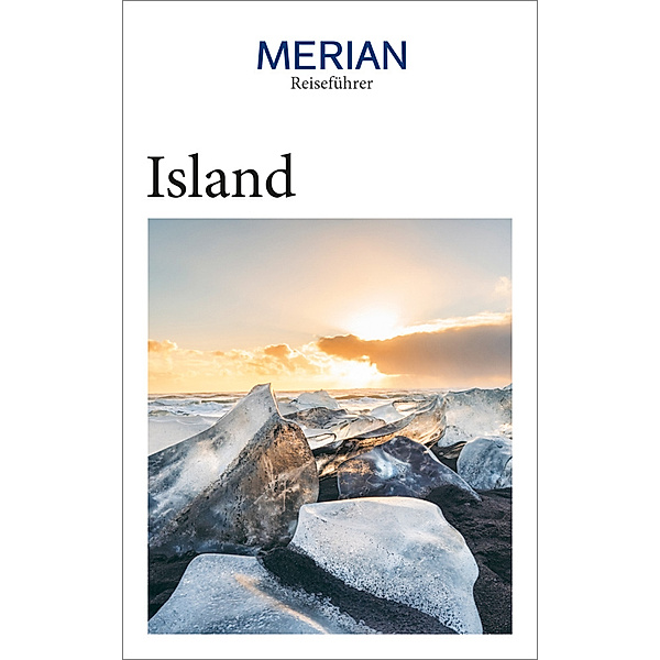 MERIAN Reiseführer / MERIAN Reiseführer Island, Gudrun Kloes, Marled Mader, Christian Nowak