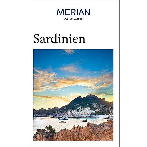 MERIAN Reiseführer / MERIAN Reiseführer Sardinien, Timo Lutz, Friederike von Bülow