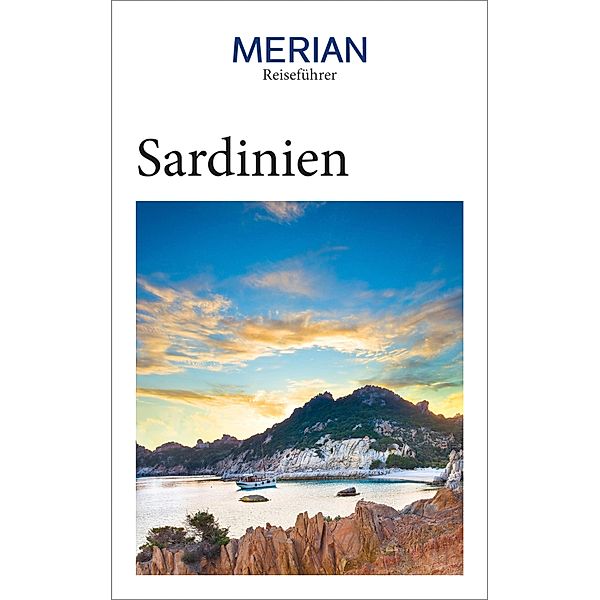 MERIAN Reiseführer Sardinien / MERIAN Reiseführer, Timo Lutz, Friederike von Bülow