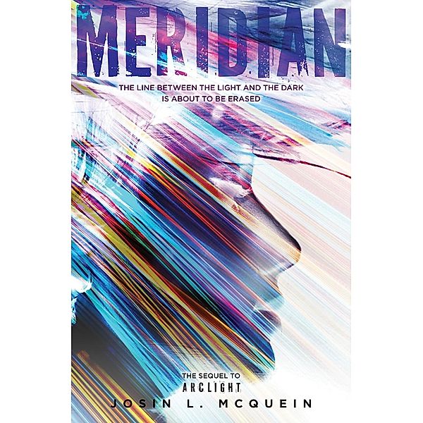 Meridian / Arclight Bd.2, Josin L. Mcquein