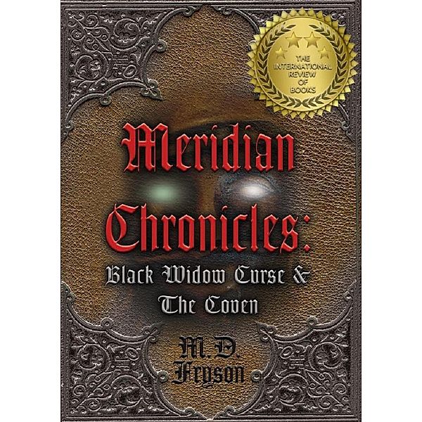 Meridian Chronicles: Black Widow Curse & the Coven / Meridian Chronicles, Md Fryson