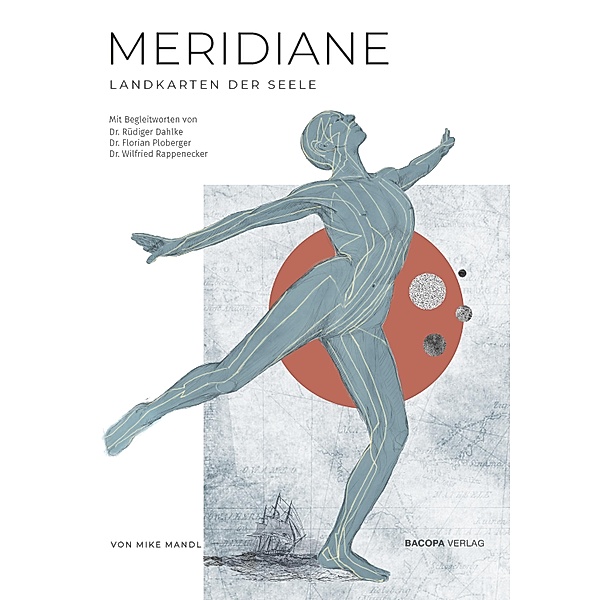 Meridiane. Landkarten der Seele, Mike Mandl