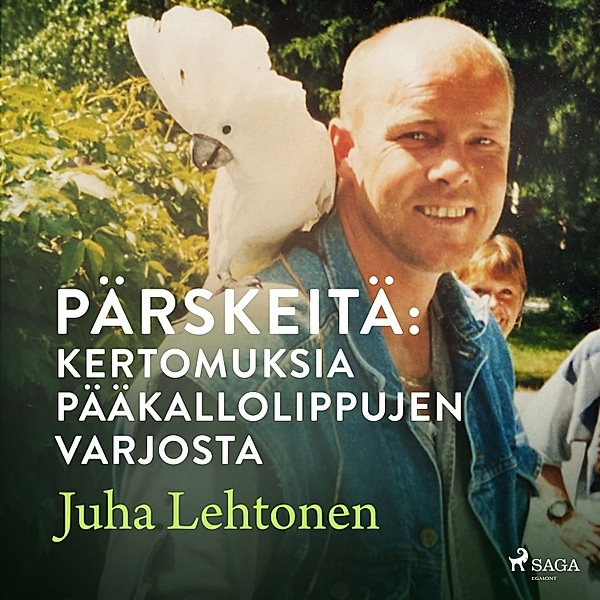 Merikapteenin muistelmat - 2 - Pärskeitä: kertomuksia pääkallolippujen varjosta, Juha Lehtonen