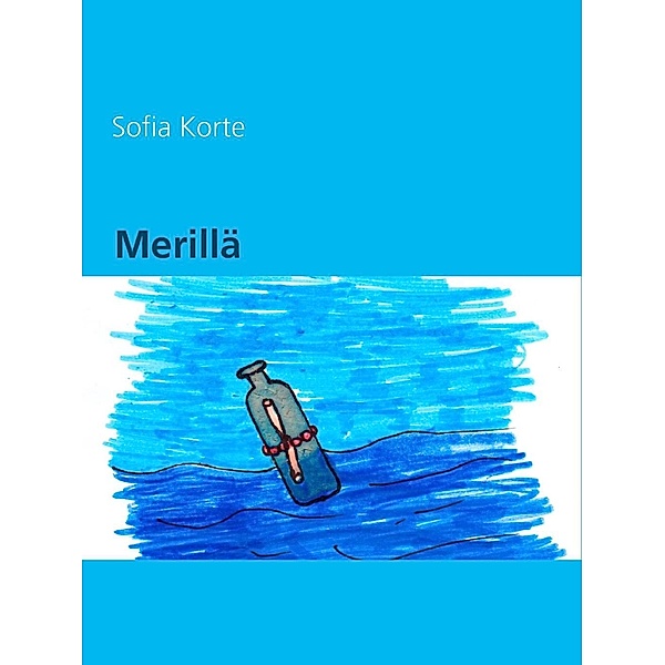 Merillä, Sofia Korte