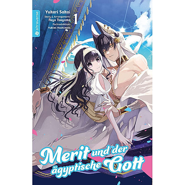 Merit und der ägyptische Gott 01, Fuyu Tsuyama, Yukari Sakai