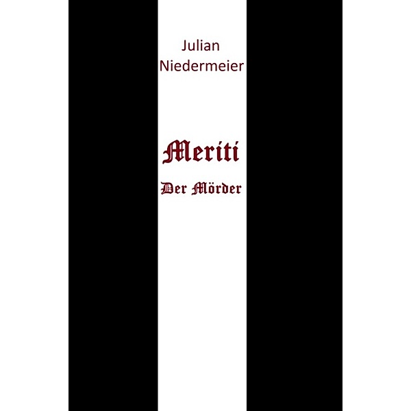 Meriti, Julian Niedermeier