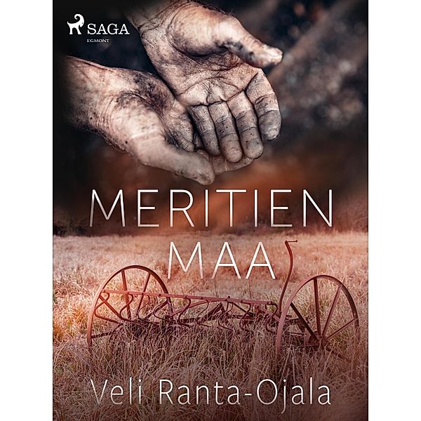 Meritien maa / Ojalan suku Bd.1, Veli Ranta-Ojala