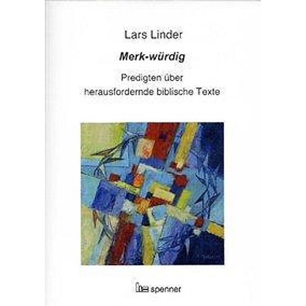 Merk-würdig, Lars Linder