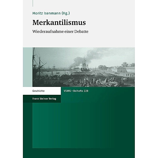 Merkantilismus, Moritz Isenmann