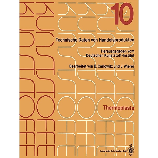 Merkblätter 3601-4000 / Kunststoffe Bd.1-12 / 1-12 / 10, Bodo Carlowitz, Jutta Wierer