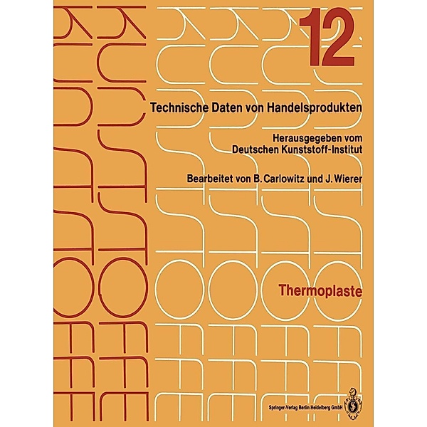 Merkblätter 4401-4800 / Kunststoffe Bd.1-12 / 1-12 / 12, Bodo Carlowitz, Jutta Wierer