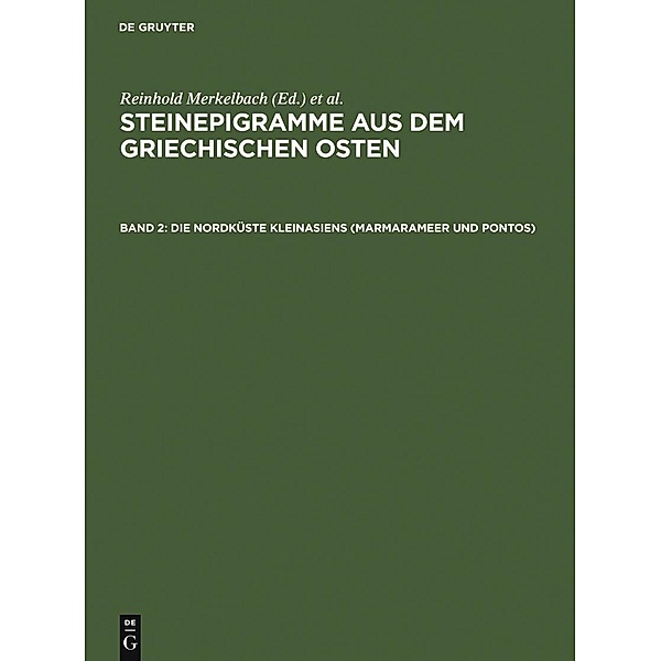Merkelbach, R: Steinepigramme aus dem griechischen Osten. Band 2