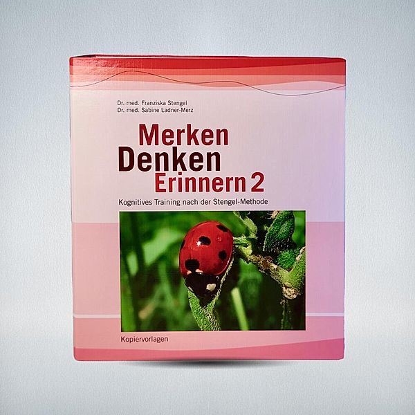 Merken - Denken - Erinnern.Bd.2, Franziska Stengel, Sabine Ladner-Merz