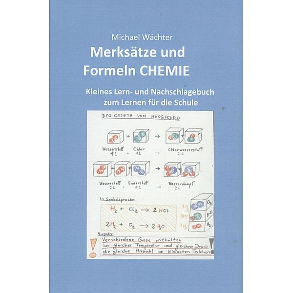 Merksätze und Formeln Chemie, Michael Wächter
