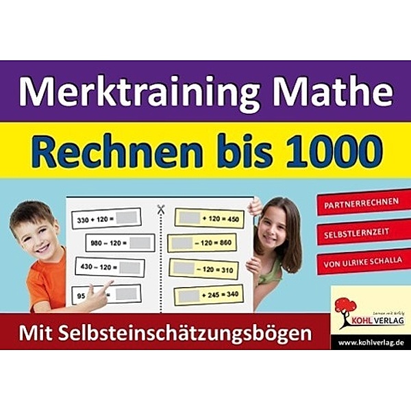 Merktraining Mathe - Rechnen bis 1000, Ulrike Schalla