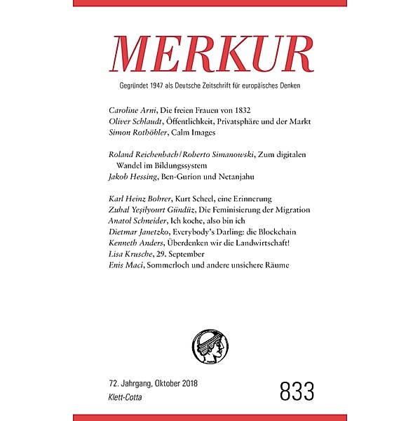 MERKUR 10/2018 / MERKUR Gegründet 1947 als Deutsche Zeitschrift für europäisches