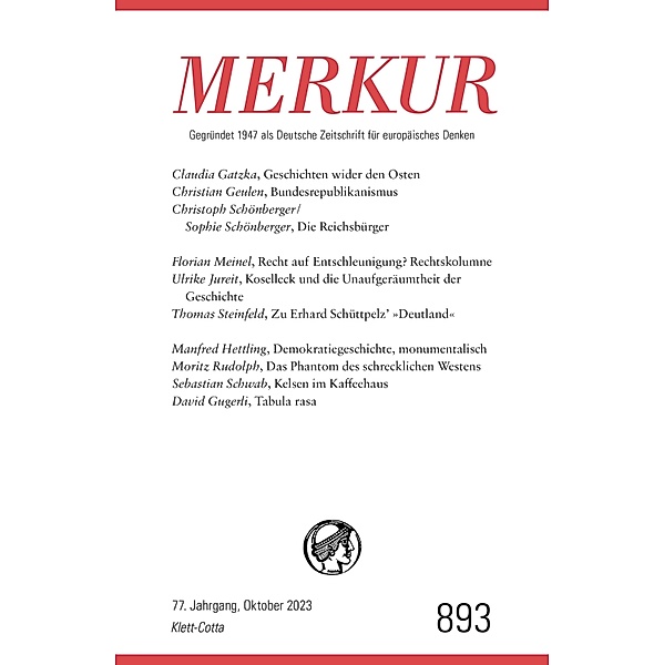 MERKUR  10/2023 / MERKUR Gegründet 1947 als Deutsche Zeitschrift für europäisches