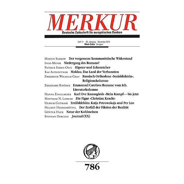 MERKUR 11/2014 / MERKUR Gegründet 1947 als Deutsche Zeitschrift für europäisches