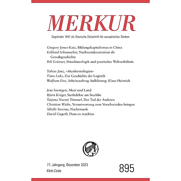 MERKUR  12/2023 / MERKUR Gegründet 1947 als Deutsche Zeitschrift für europäisches