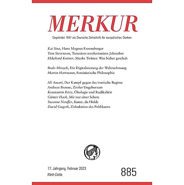 MERKUR 2/2023 / MERKUR Gegründet 1947 als Deutsche Zeitschrift für europäisches