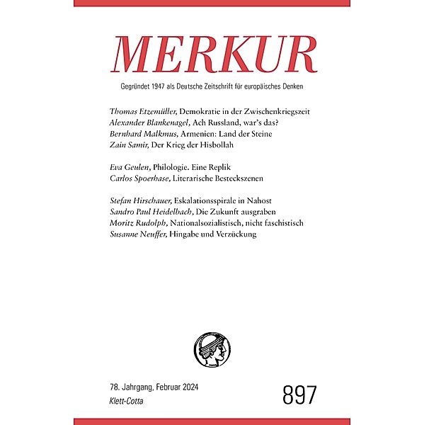 MERKUR 2/2024, Jg.78 / MERKUR Gegründet 1947 als Deutsche Zeitschrift für europäisches