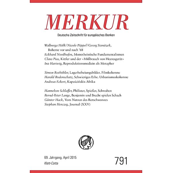 MERKUR 4/2015 / MERKUR Gegründet 1947 als Deutsche Zeitschrift für europäisches