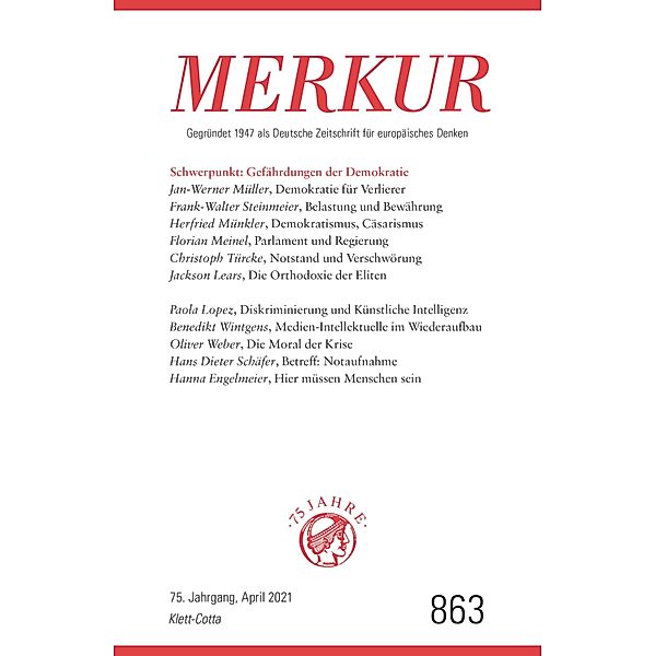 MERKUR 4/2021 / MERKUR Gegründet 1947 als Deutsche Zeitschrift für europäisches