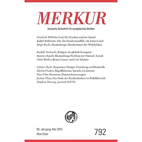 MERKUR 5/2015 / MERKUR Gegründet 1947 als Deutsche Zeitschrift für europäisches