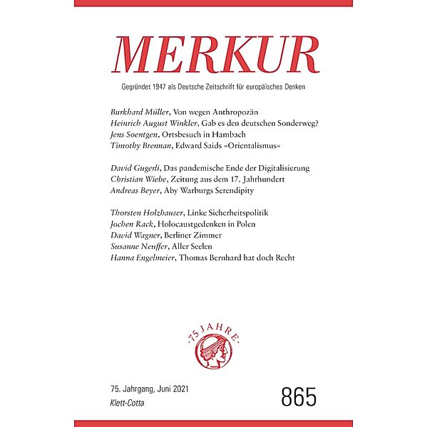 MERKUR 6/2021 / MERKUR Gegründet 1947 als Deutsche Zeitschrift für europäisches